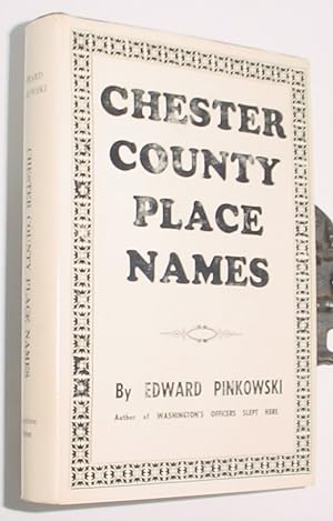 Seller image for Chester County Place Names for sale by R Bryan Old Books