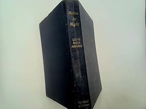 Seller image for I Walked by Night for sale by Goldstone Rare Books