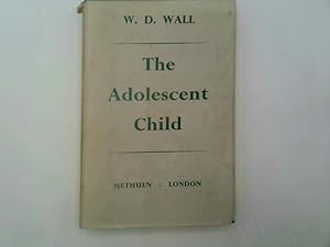 Immagine del venditore per The Adolescent Child Hardback venduto da Goldstone Rare Books