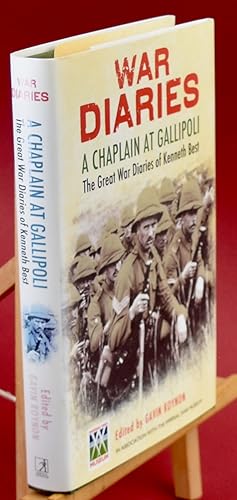 Seller image for A Prayer for Gallipoli. The Great War Diaries of Chaplain Kenneth . First Printing. Signed and inscribed by the AuthorD Best for sale by Libris Books