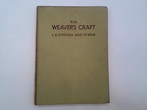 Image du vendeur pour THE WEAVERS CRAFT mis en vente par Goldstone Rare Books