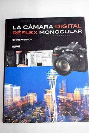 Seller image for La cmara digital reflex monocular for sale by Alcan Libros