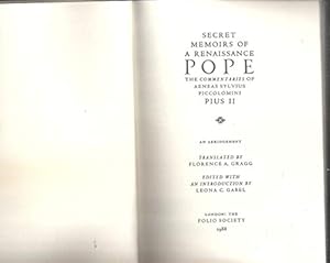 Bild des Verkufers fr Secret Memoirs of a Renaissance Pope. The Commentaries of Piccolomini, Aeneas Sylvius, Pope Pius II zum Verkauf von WeBuyBooks