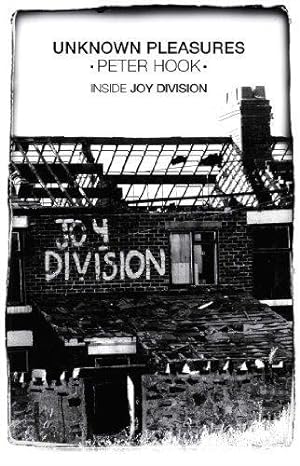 Seller image for Unknown Pleasures: Inside Joy Division for sale by WeBuyBooks