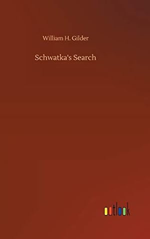 Image du vendeur pour Schwatka's Search mis en vente par WeBuyBooks