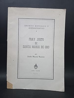 FRAY JUSTO DE SANTA MARÍA DE ORO - PRIMERA EDICIÓN