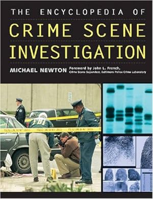 Seller image for The Encyclopedia of Crime Scene Investigation for sale by WeBuyBooks