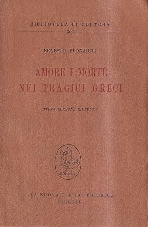 Amore e morte nei tragici greci