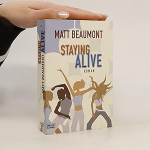 Seller image for Staying Alive for sale by Bookbot