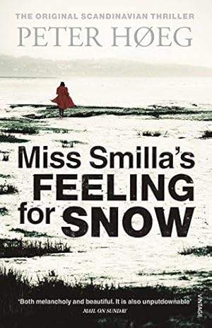 Bild des Verkufers fr Miss Smilla's Feeling for Snow zum Verkauf von WeBuyBooks