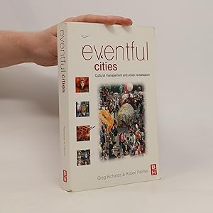 Immagine del venditore per Eventful Cities: Cultural Canagement and Urban Revitalisation venduto da Bookbot