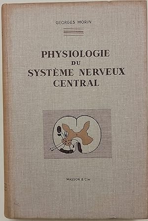 Physiologie du System Nerveux Central