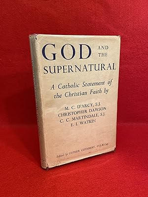 God and the Supernatural, A Catholic Statement of the Christian Faith