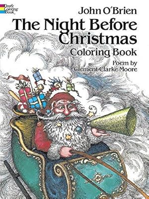 Imagen del vendedor de The Night Before Christmas (Dover Holiday Coloring Book) a la venta por WeBuyBooks