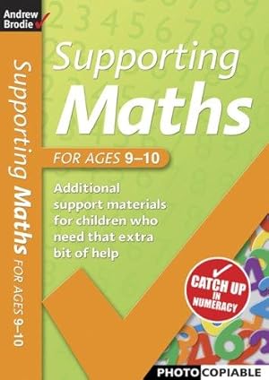 Seller image for Supporting Maths for Ages 9-10 for sale by WeBuyBooks