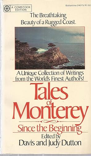 Tales of Monterey: Since the Beginning