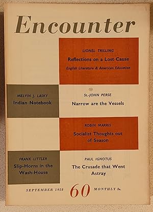 Immagine del venditore per Encounter September 1958 / MELVIN J LASKY "An Indian Notebook" / ALAN ROSS " Algerian Refugee Camp, Ain Khemouda" / PAUL IGNOTUS "The Crusade that Went Away" / STEPHEN POTTER "The Man ship of Memoirs" / ISABEL QUIGLY "Novels" / LIONEL TRILLING "Reflections on a Lost Cause" / ROBIN MARRIS "Socialist Thoughts out of Season" venduto da Shore Books