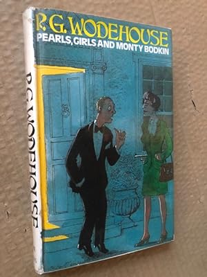 Seller image for Pearls, Girls and Monty Bodkin for sale by Raymond Tait