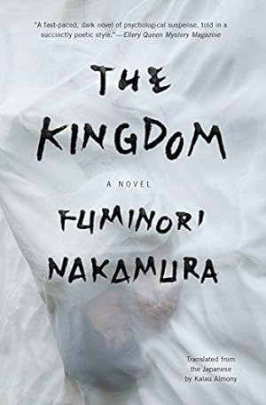 Bild des Verkufers fr The Kingdom: A Novel zum Verkauf von WeBuyBooks