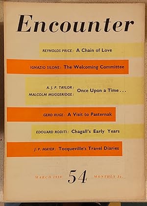 Image du vendeur pour Encounter March 1958 / GERD RUGE "A Visit to Pasternak" / EDOUARD RODITI "Chagall's Early Years" / J P MAYER "Tocqueville's Travel Diaries" / MALCOLM MUGGERIDGE "Many Winters Ago in Moscow" / A.J.P. TAYLOR "A Look Back at British Socialism 1922-1937" / COLIN MACINNES "Back Home to Mum" mis en vente par Shore Books