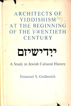 Architects of yiddishism at the beginning of the twentieth century