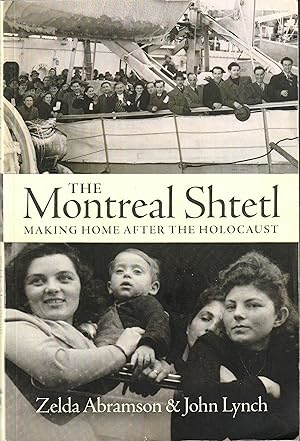 The Montreal Shtetl Making Home after the Holocaust