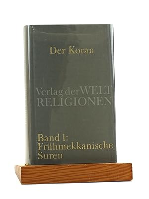 Seller image for Der Koran: Handkommentar mit bersetzung von Angelika Neuwirth. Bd. 1: Poetische Prophetie. Frhmekkanische Suren for sale by Arches Bookhouse