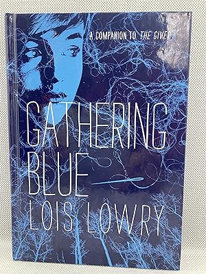 Seller image for Gathering Blue (for Pob Boxed Set Only) (Giver Quartet) for sale by Dan Pope Books