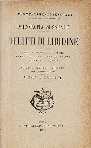 Bild des Verkufers fr Delitti di Libidine [bound with] Gli Odori ed i Profumi zum Verkauf von The Lawbook Exchange, Ltd., ABAA  ILAB