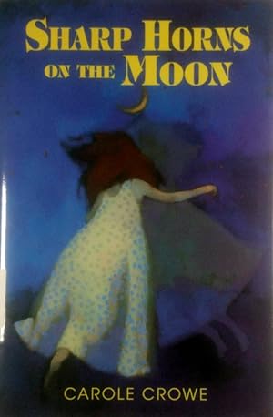 Seller image for Sharp Horns on the Moon for sale by Kayleighbug Books, IOBA