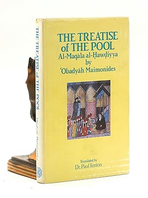 Seller image for THE TREATISE OF THE POOL: Al-Maqala al-Hawdiyya for sale by Arches Bookhouse