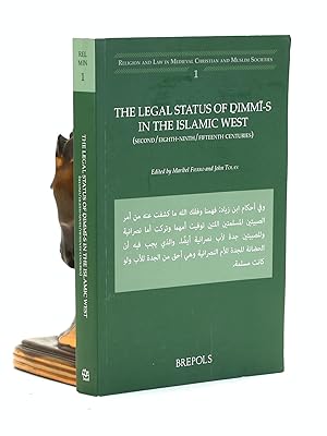 Image du vendeur pour The Legal Status of DIMMI-S in the Islamic West: (Second/Eighth-Ninth/Fifteenth Centuries (Religion and Law in Medieval Christian and Muslim Societies) (Spanish Edition) mis en vente par Arches Bookhouse