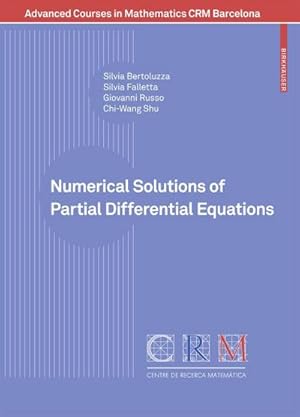 Seller image for Numerical Solutions of Partial Differential Equations for sale by BuchWeltWeit Ludwig Meier e.K.