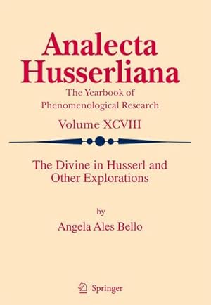 Bild des Verkufers fr The Divine in Husserl and Other Explorations zum Verkauf von AHA-BUCH GmbH