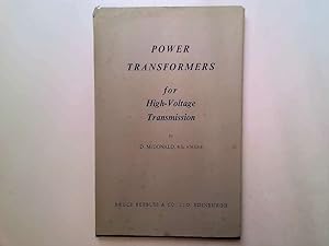 Seller image for Power Transformers For High-Voltage Transmission: With Special Reference To Their Design for sale by Goldstone Rare Books