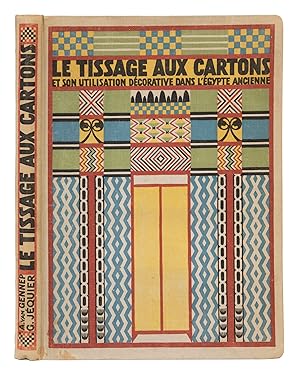 Image du vendeur pour Le Tissage aux Cartons et Son Utilisation Dcorative dans L'gypte Ancienne mis en vente par Honey & Wax Booksellers, ABAA