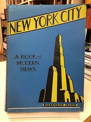 A Book of Modern Views of New York City. Published Exclusively for Rockefeller Center, Inc.