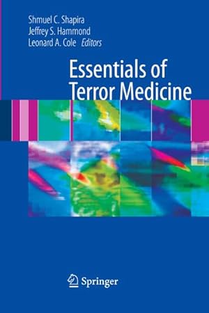 Bild des Verkufers fr Essentials of Terror Medicine zum Verkauf von BuchWeltWeit Ludwig Meier e.K.