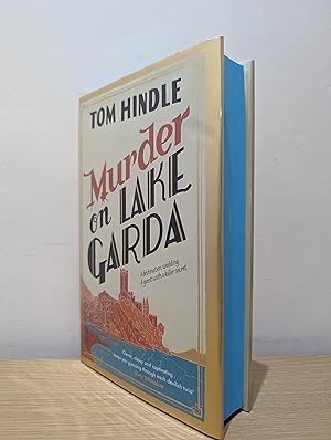 Murder on Lake Garda: from the author of A Fatal Crossing (Signed Numbered First Edition with spr...