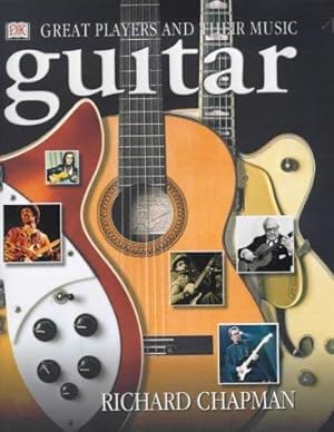 Seller image for Guitar: Great Players and their Music for sale by WeBuyBooks