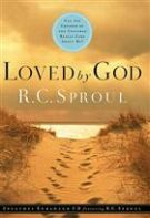 Seller image for Loved By God by R. C. Sproul for sale by ChristianBookbag / Beans Books, Inc.