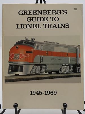 GREENBERG'S GUIDE TO LIONEL TRAINS, 1945-1969