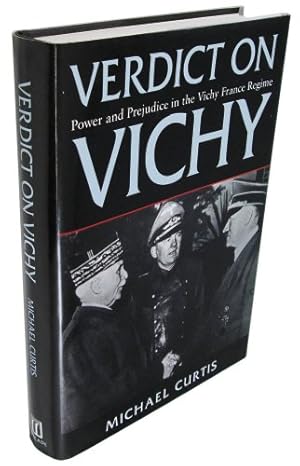 Seller image for Verdict on Vichy: Power and Prejudice in the Vichy France Regime for sale by WeBuyBooks