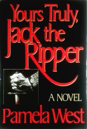 Image du vendeur pour Yours Truly, Jack the Ripper mis en vente par Kayleighbug Books, IOBA