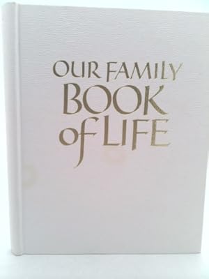 Seller image for Our Family Book of Life for sale by ThriftBooksVintage