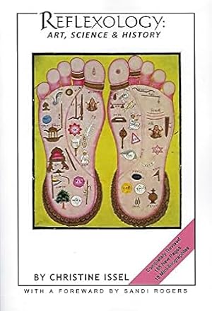 Bild des Verkufers fr Reflexology: Art, Science History 2014 Edition zum Verkauf von Goodwill Industries of VSB