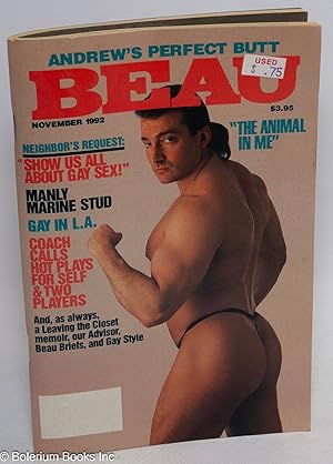 Immagine del venditore per Beau: vol. 4, #4, November 1992: Andrew's Perfect Butt venduto da Bolerium Books Inc.