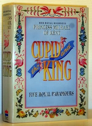 Cupid and the King (SIGNED COPY)
