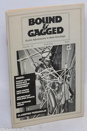 Seller image for Bound and Gagged: erotic adventures in male bondage; #20, Jan/Feb 1991 for sale by Bolerium Books Inc.