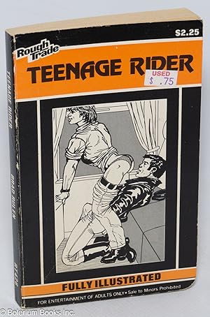 Teenage Rider: fully illustrated